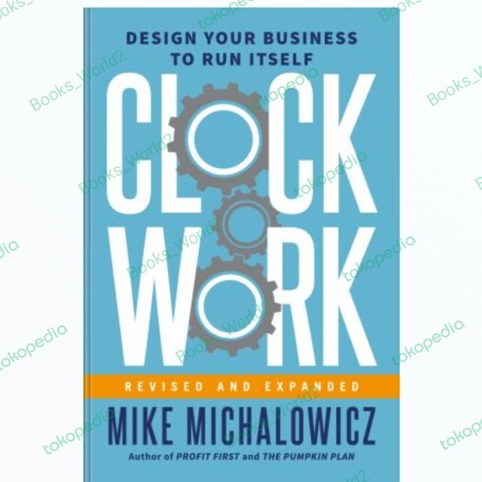 

SALE !!! BUKU CLOCKWORK, REVISED AND EXPANDED BY MIKE MICHALOWICZ READYY
