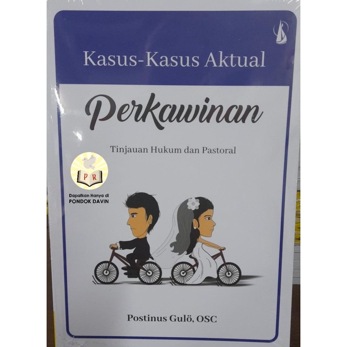 

Ready Diskon Buku Kasus Kasus Aktual Perkawinan Tinjauan Hukum Dan Pastoral