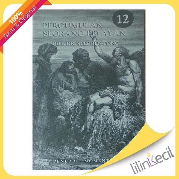 

Buku Pdm 12 : Pergumulan Seorang Pelayan ( Stephen Tong)
