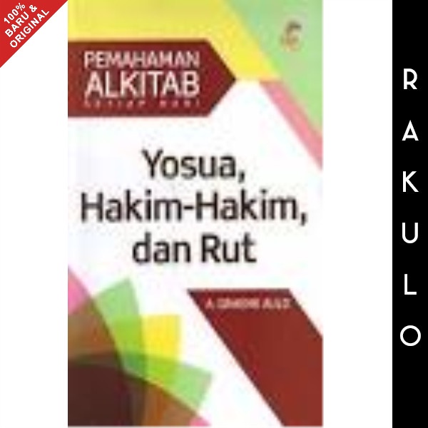 

Buku Pemahaman Alkitab Setiap Hari - Yosua, Hakim Hakim Dan Ruth Pash