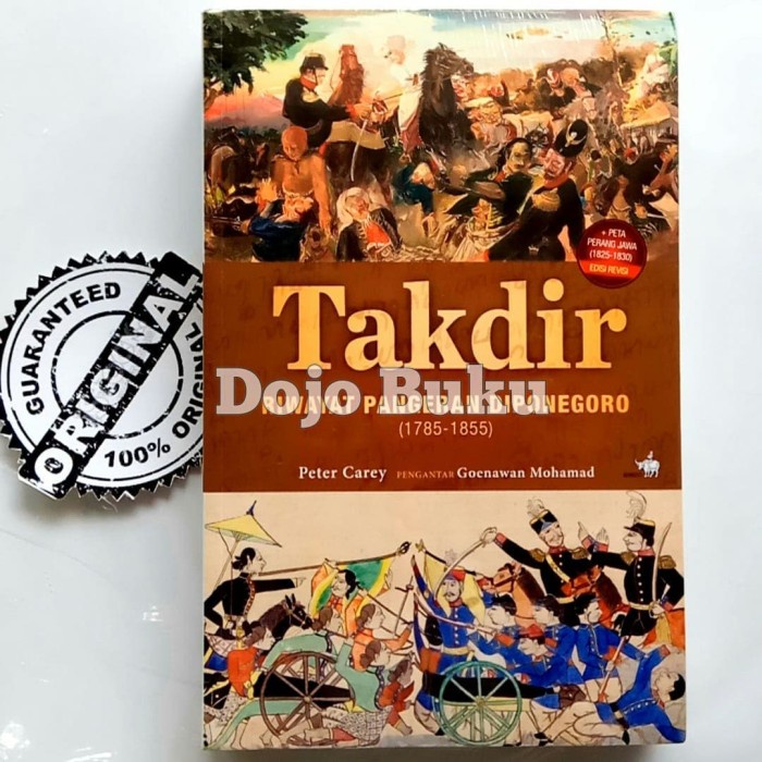 

TERBARU! Takdir - Riwayat Pangeran Diponegoro 1785-1855 by Peter Carey