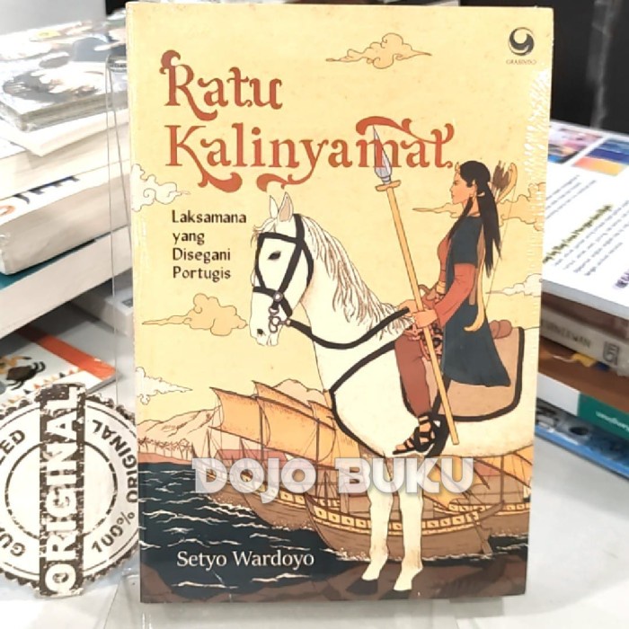 

Buku Ratu Kalinyamat : Laksamana yang Disegani Portugis by Setyo Wardoyo