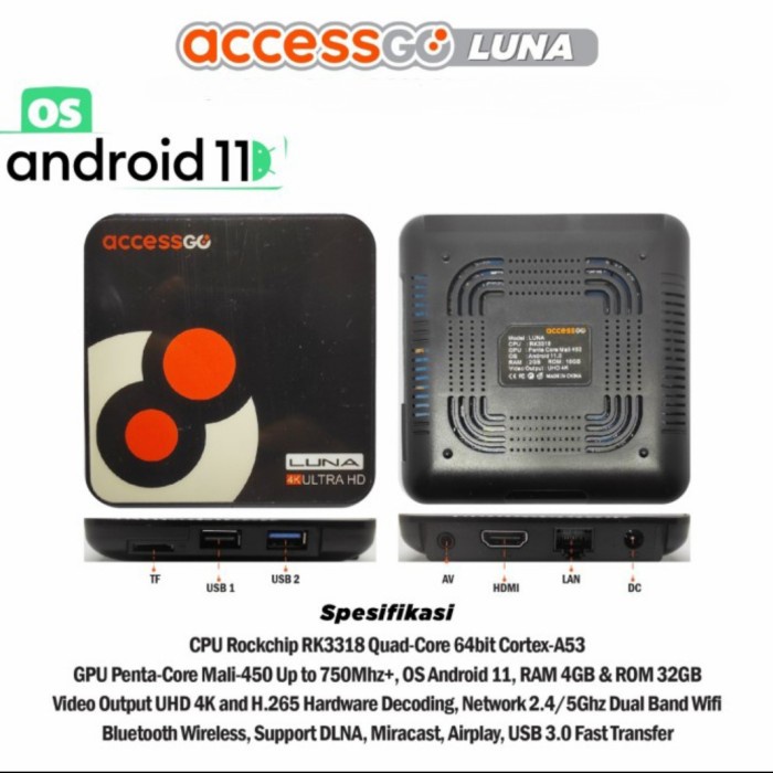 STB TV Android 11 AccessGo Luna TV Box RAM 2GB/16GB & 4GB/32GB