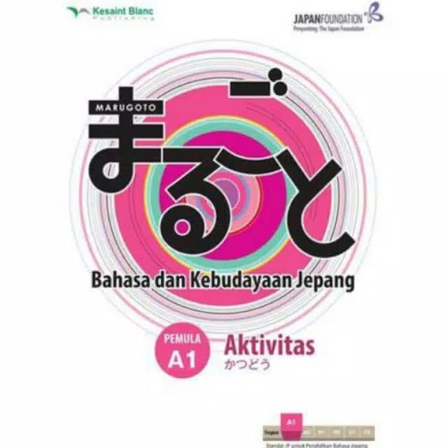 

Marugoto Bahasa Dan Kebudayaan Jepang Pemula A1 Aktivitas