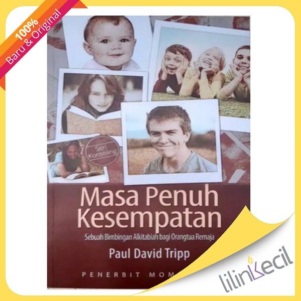 

Buku Masa Penuh Kesempatan - Paul David Tripp