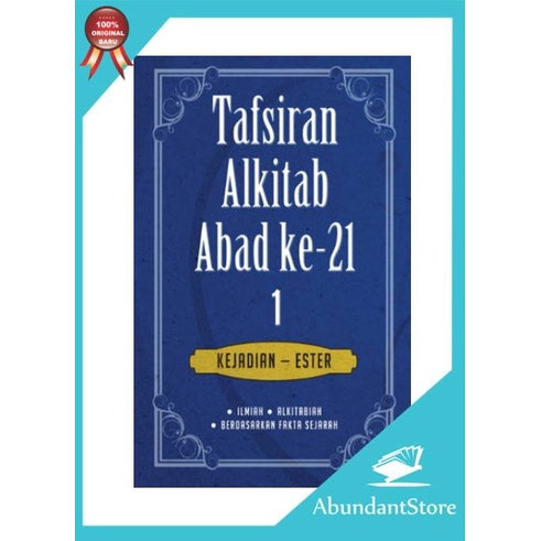 

Buku Tafsiran Alkitab Abad Ke-21 Taa Jilid 1 - Kejadian - Ester