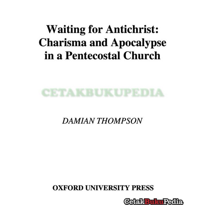 Book Waiting Antichrist Charisma Apocalypse In A Pentecostal Chur