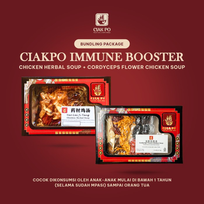 Ciak Po - Bundling Immune Booster (Chicken Herbal Soup + Cordyceps Flower Chicken Soup)