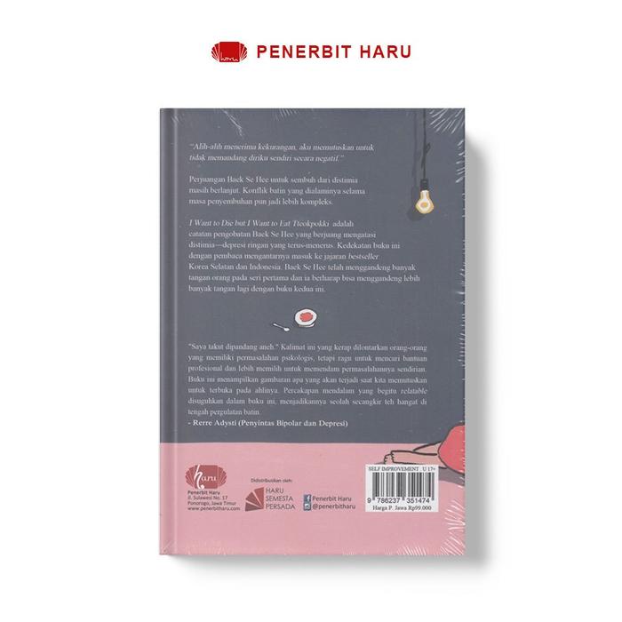 

Promo Nonfiksi I Want To Die But I Want To Eat Tteokpokki 2 Baek See Hee Penerbit Haru Buku Essay