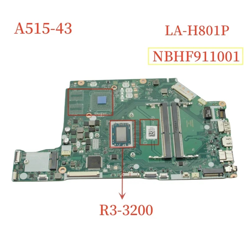 Nbhf911001 Nb.Hf911.001 For Acer Aspire 5 A515-43 Laptop Motherboard La-H801P With Ryzen 3-3200U