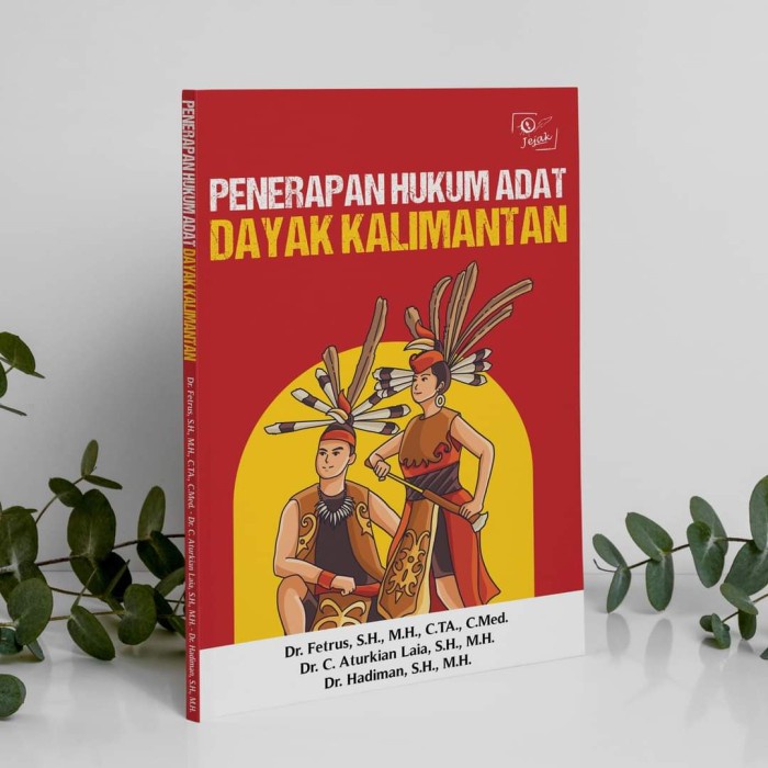 

Diskon Jejak Publisher - Buku Penerapan Hukum Adat Dayak Kalimantan Packing Aman