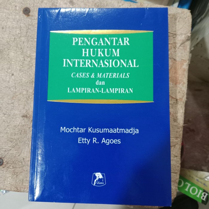 

Ready Stock Pengantar Hukum Internasional Cases& Materials Dan Lampiran- Mochtar K Cod