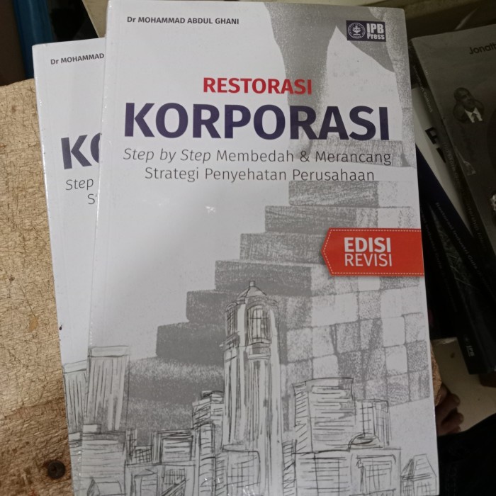 

Viral Restorasi Korporasi Edisi Revisi - Mohammad Abdul Ghani Cod