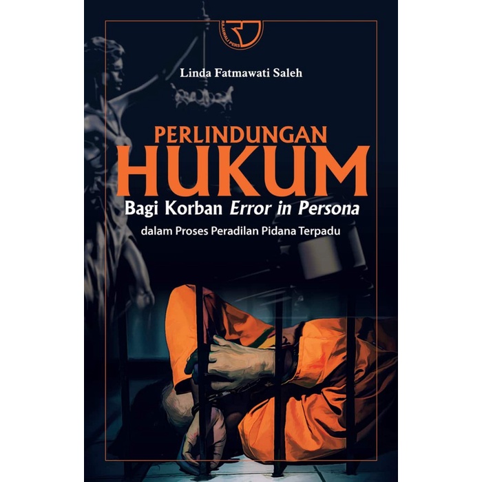 

Barang Terlaris Perlindungan Hukum Bagi Korban Error In Persona Linda Fatmawati Saleh Cod