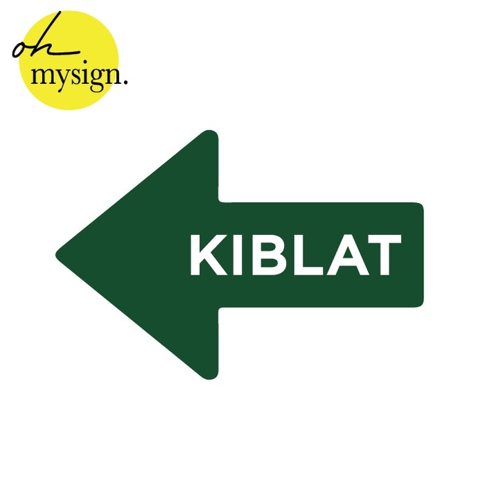 Ready- SIGN KIBLAT ACRYLIC TIMBUL / KIBLAT LABEL SIGN