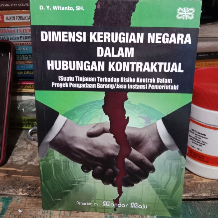 

SALE !!! DIMENSI KERUGIAN NEGARA DALAM HUBUNGAN KONTRAKTUAL BY WITANTO READYY