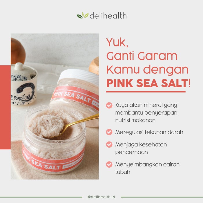

Promo Terbatas Delihealth Pink Sea Salt 200G Aman