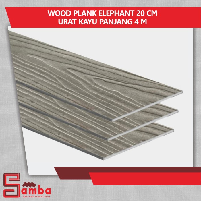 TERBARU WOOD PLANK ELEPHANT 20 CM URAT KAYU PANJANG 4 M