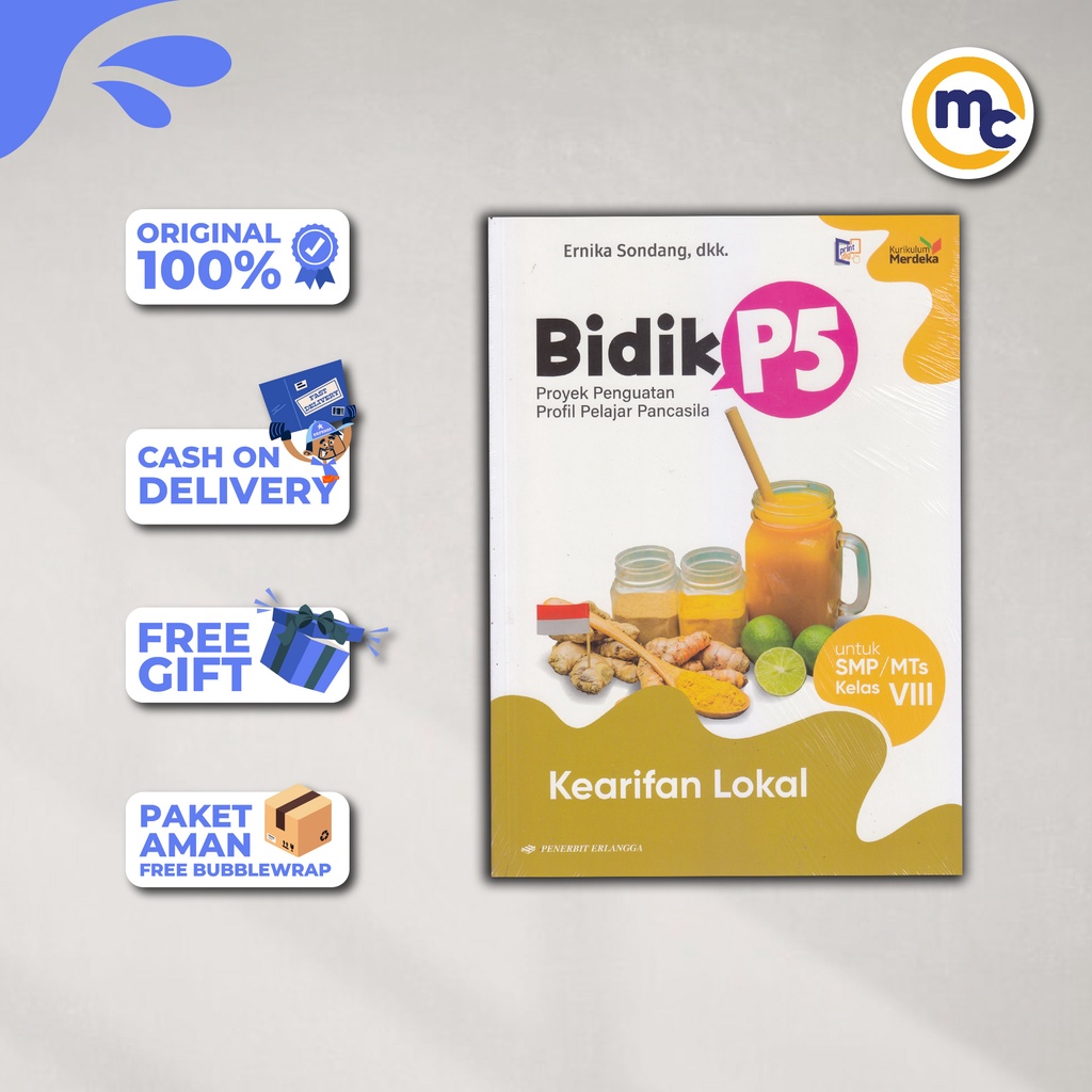 BIDIK P5 KEARIFAN LOKAL SMP/MTS KLS.8/KM