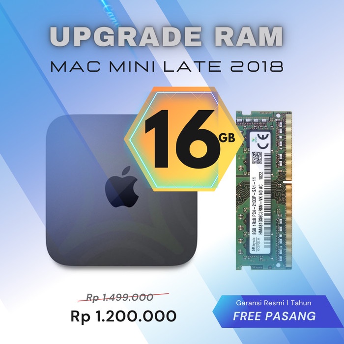 RAM MAC MINI LATE 2018 16GB (2X8GB) MEMORY MAC MINI FREE PASANG TERMURAH