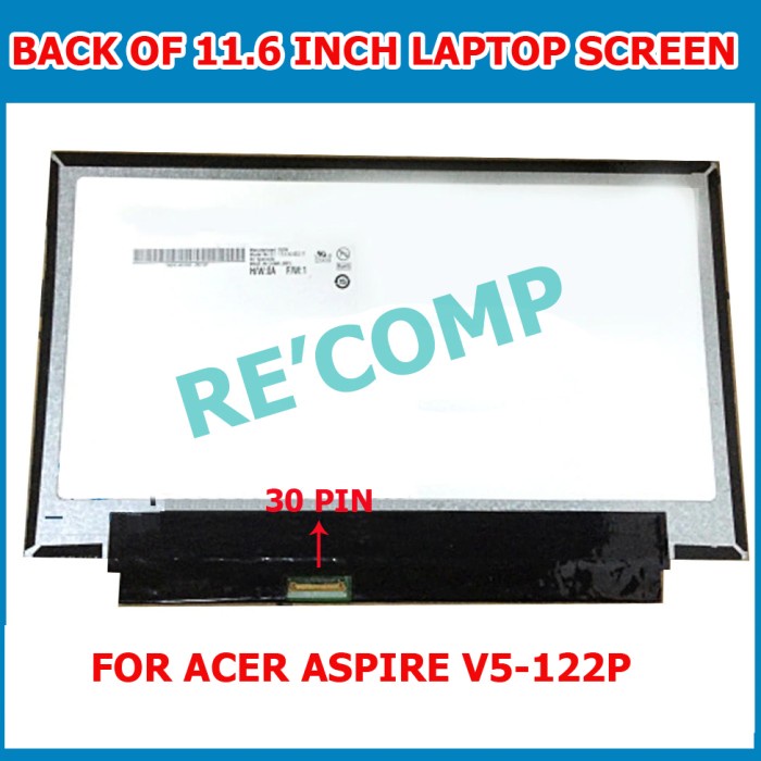 Layar Led Lcd Acer V5-122 V5 122 V5-122P B116Xan03.2 Only Lcd Tersedia