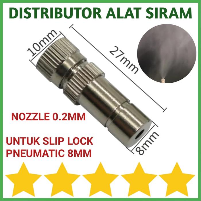 MIST NOZZLE 0.2 MM - 8MM ALAT SIRAM MISTING SLIP LOCK 8MM PNEUMATIC
