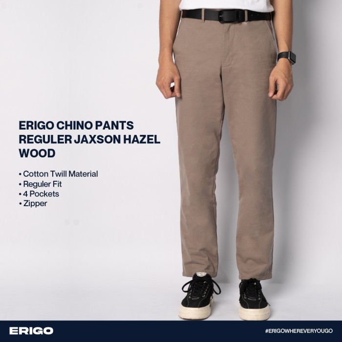 TERBAIK Celana Unisex Erigo Chino Pants Reguler Jaxson Hazel Wood - 32 S9K14