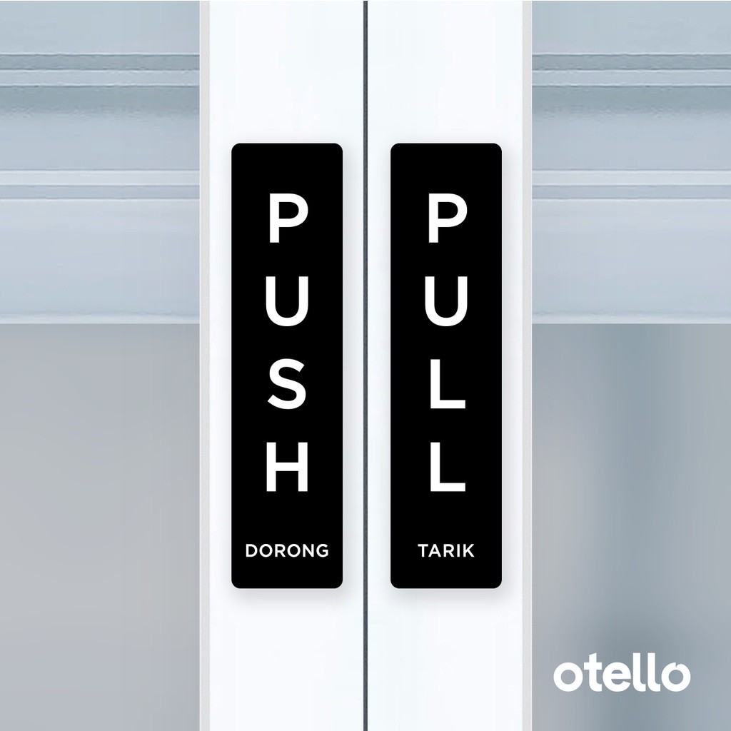 

Push Pull Signage Dorong Tarik Sign Board Label Tempel Akrilik Sticker Petunjuk Pintu Pushpull