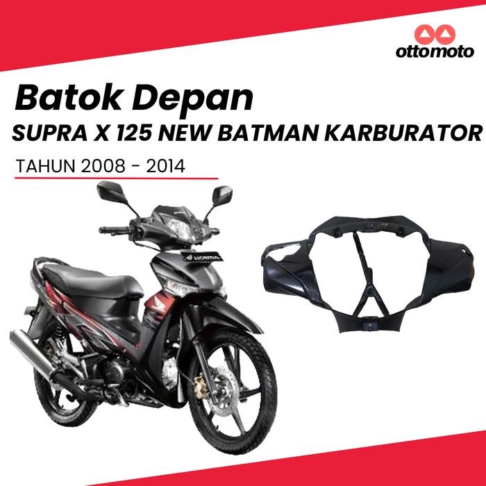 PREMIUM BATOK LAMPU DEPAN HITAM NEW SUPRA X 125 BATMAN 2010 KARBURATOR FI