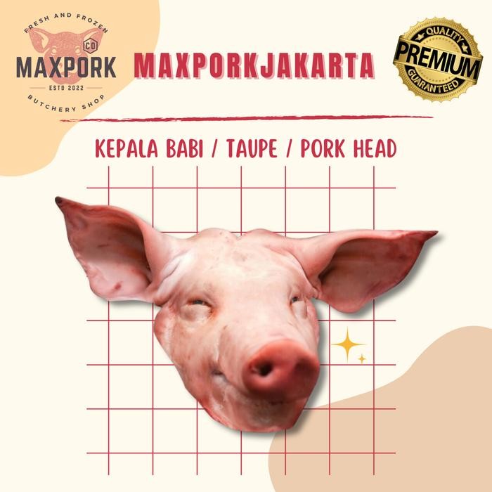 

Kepala Babi / Taupe / Pork Head Bersih