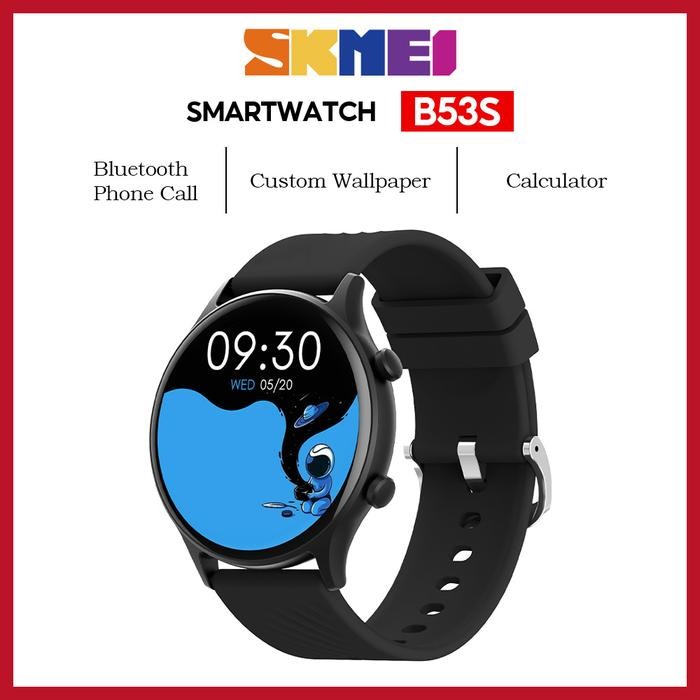 Siap- Skmei B53S Smart Watch Jam Tangan Smartwatch Pria Smartwatch Bluetooth Call Kalkulator