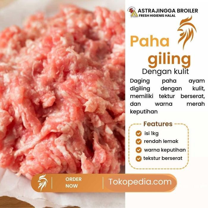 

BeliSkrg,KirimHariini- DAGING AYAM GILING PAHA DENGAN KULIT FRESH