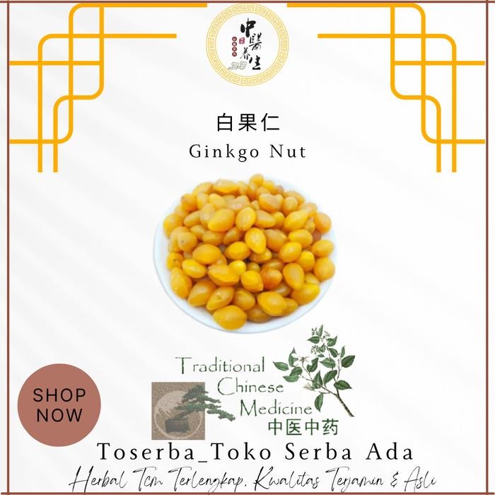 

PastikanDikirimLgsg- 100gr Herbal Bai Guo Ginkgo Nut Ginkgo Biloba - Ginko - Pat Kuo