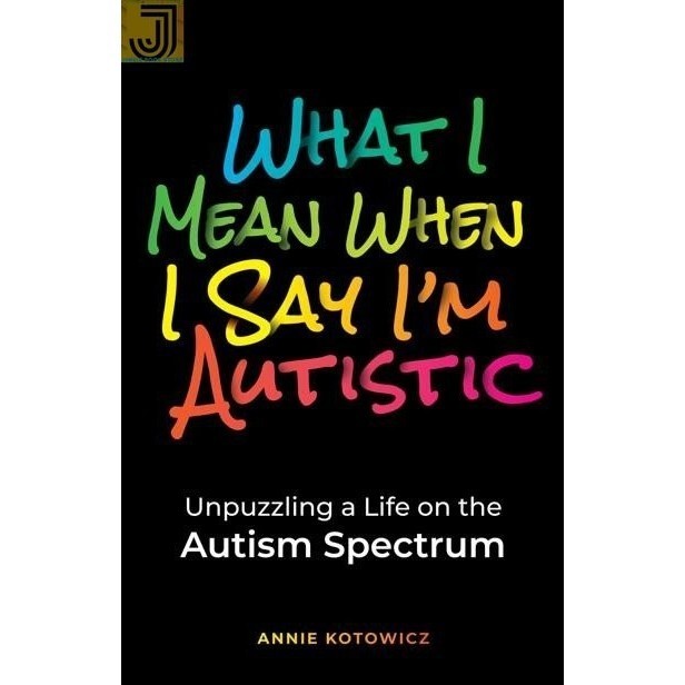

Most Gifted_versi Eng/Indo_*What I Mean When I Say I'm Autistic: Unpuzzling a Life