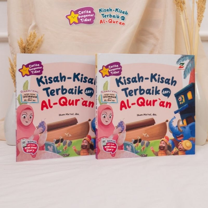 BUKU CERITA PENGANTAR TIDUR: KISAH-KISAH TERBAIK DARI AL-QURAN