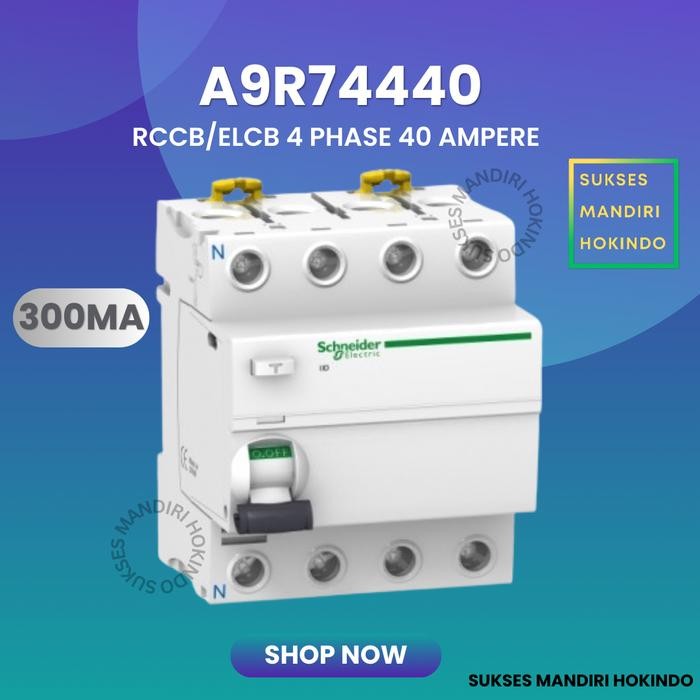 Termurah Elcb 4P 40A 4Phase 40Ampere 300Ma Rccb Ild Schneider A9R74440 Ori