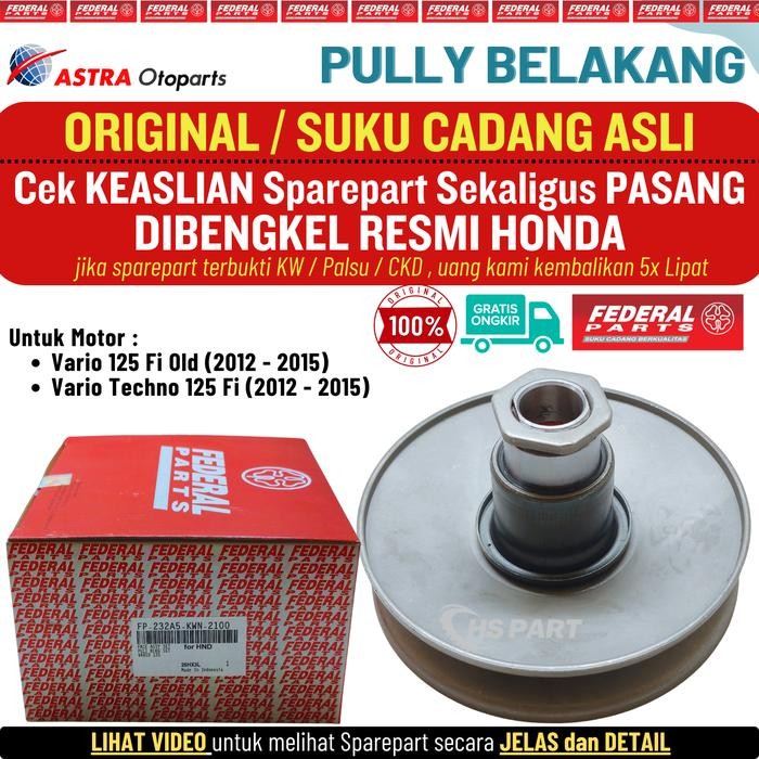 Pully Pulley Belakang Vario 125 Old KZR Ori Original Federal Astra