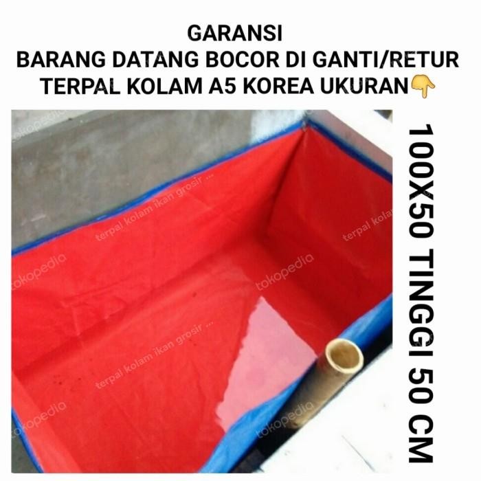 *CepatSampai*_ terpal kolam 100x50x50 a5 terpal kolam ikan 100x50 t50