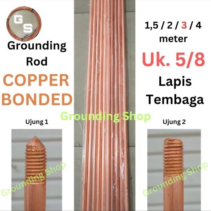 Rod Copper Bonded 5/8 x 3 Meter / Stik Grounding Rod Copper Bonded