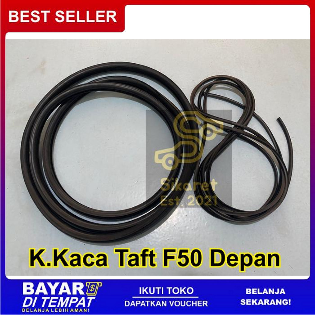 FREE ONGKIR KARET KACA DEPAN MOBIL - TAFT F50 TAFT KEBO BISA COD