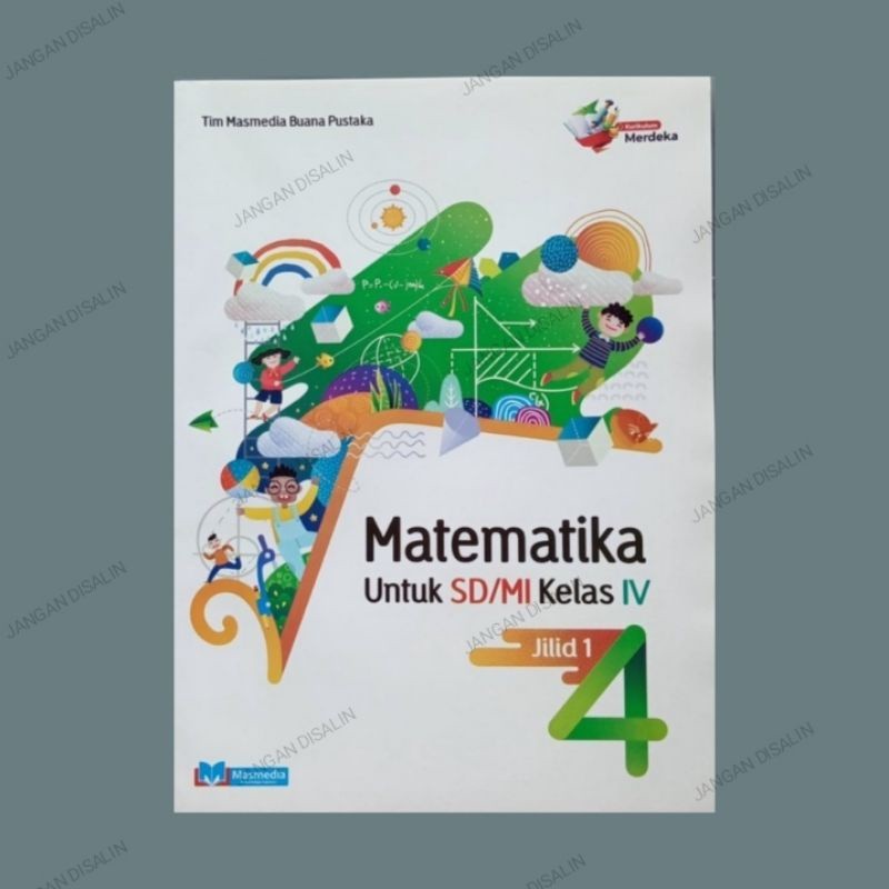

Buku Matematika kelas 4 jilid 1 SD/MI Kurikulum Merdeka Penerbit Masmedia