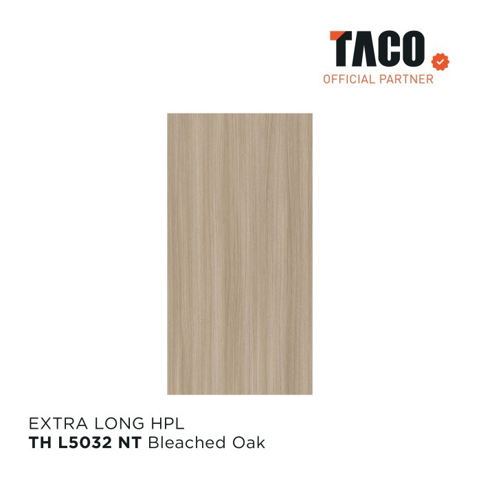 TACO HPL Serat Kayu Panjang 3 Meter Per 1 Lembar 122CM x 305CM - TH L5032 NT Bleached Oak