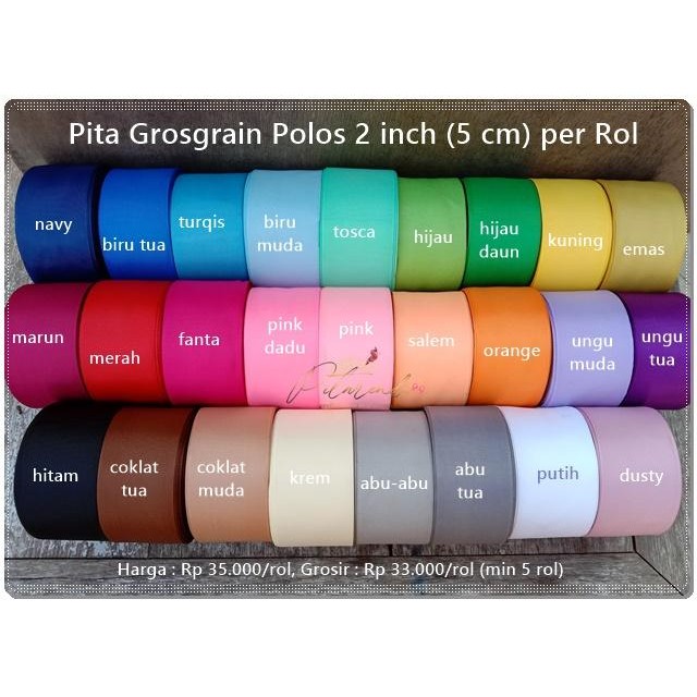 

Pesta- PGP-109 : Pita Grosgrain Polos 2 inch (5 cm) per ROLL