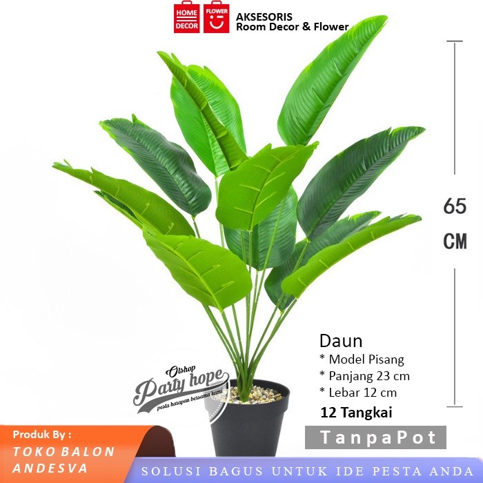 Daun Pisang Artificial / Daun Pisang Plastik / Dekorasi Tanaman Hias