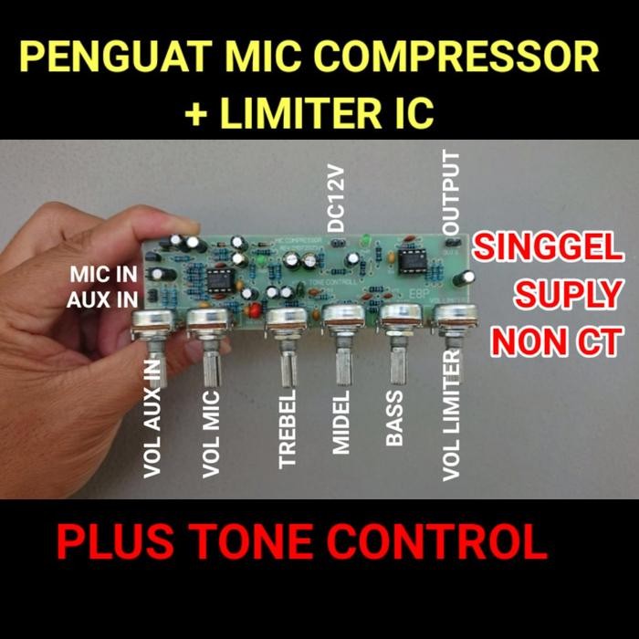 PREMIUM Kit Modul Penguat Mic Compressor Ic Mono Bisa Effect Suara Angin +Tone