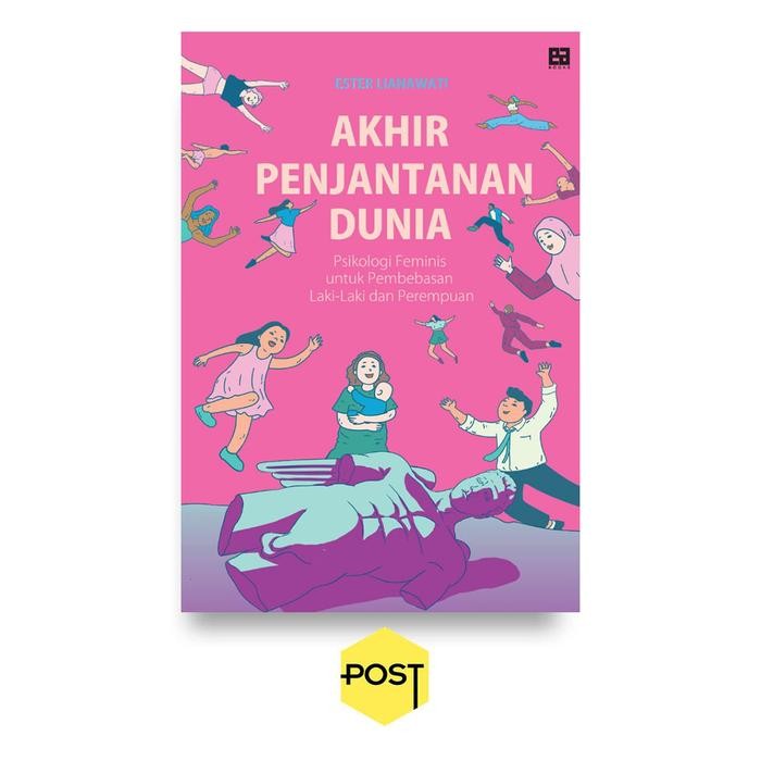 

Akhir Penjantanan Dunia - Ester Lianawati