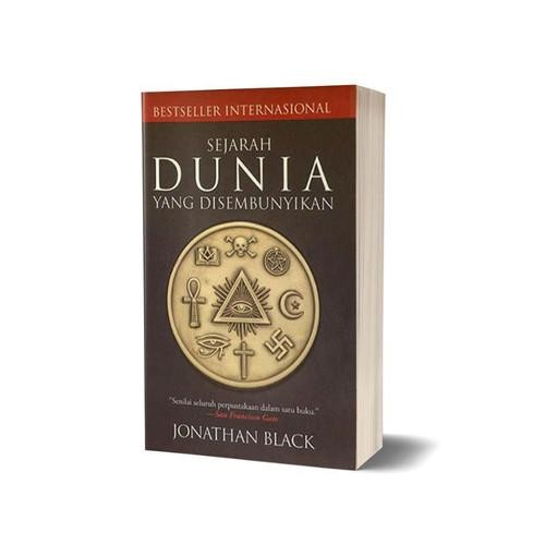 

Buku Sejarah Dunia yang Disembunyikan - Jonathan Black