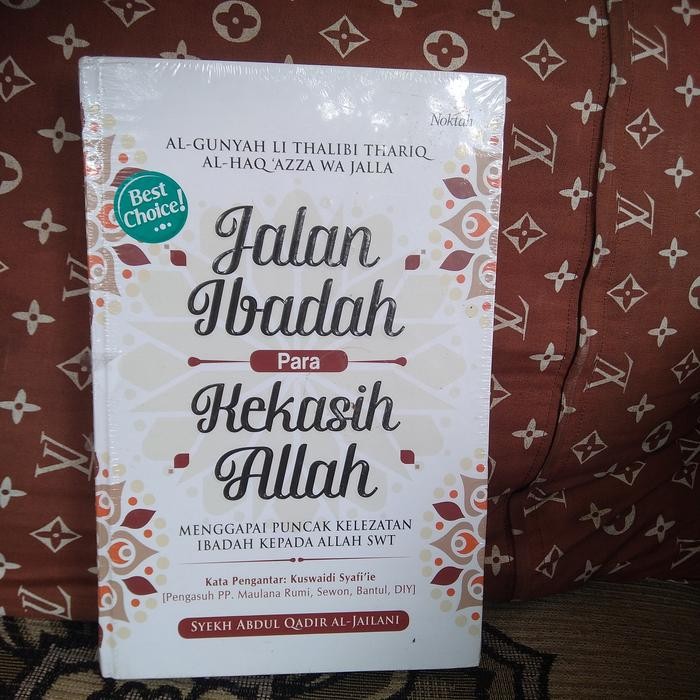

PROMO BUKU JALAN IBADAH PARA KEKASIH ALLAH AL GUNYAH SYEH ABDUL QADIR READY