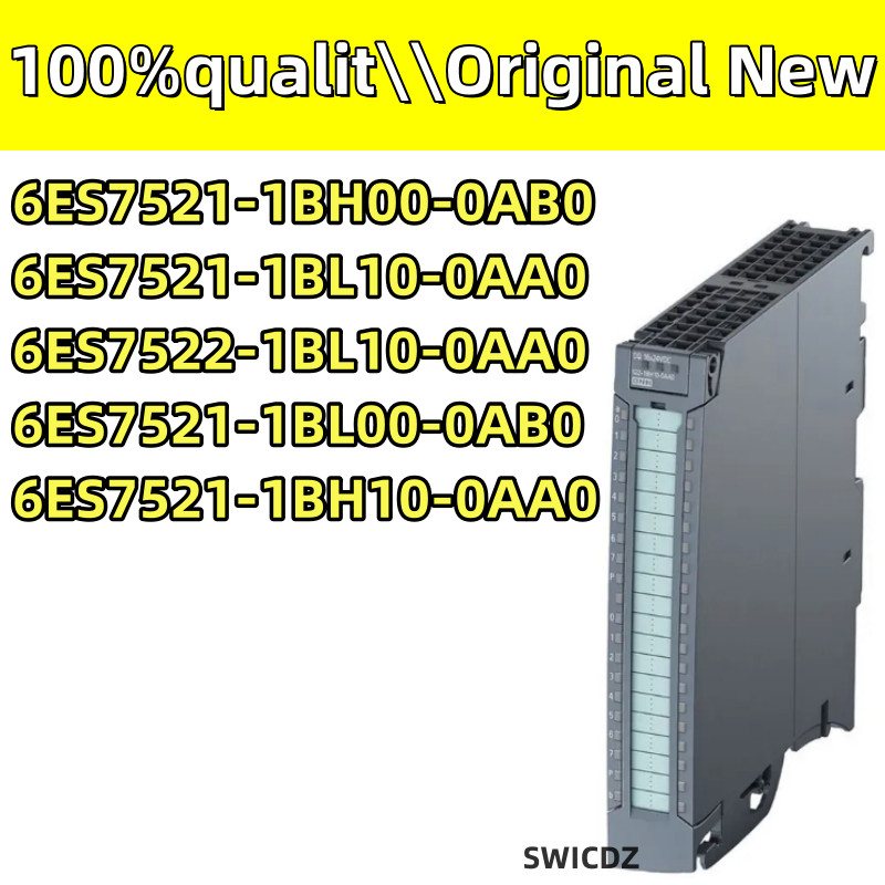 100% New Original  6ES7522-1BL10-0AA0  6ES7521-1BL10-0AA0 6ES7521-1BL00-0AB0 6ES7521-1BH00-0AB0 6ES7