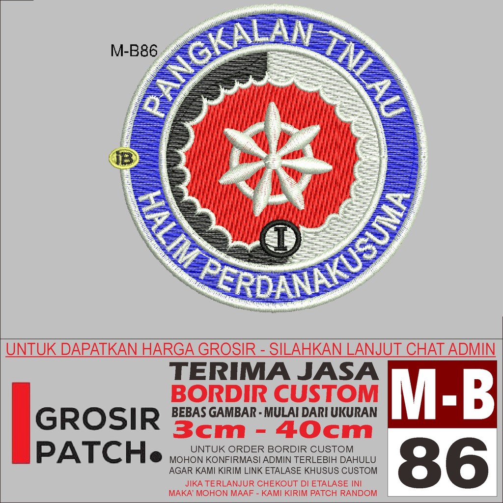 MB PATCH BORDIR M-B86 LOGO PANGKALAN TNI AU AKSESORIS/EMBROIDERY